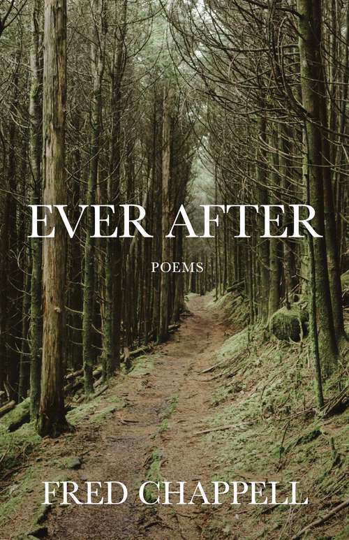 Book cover of Ever After: Poems