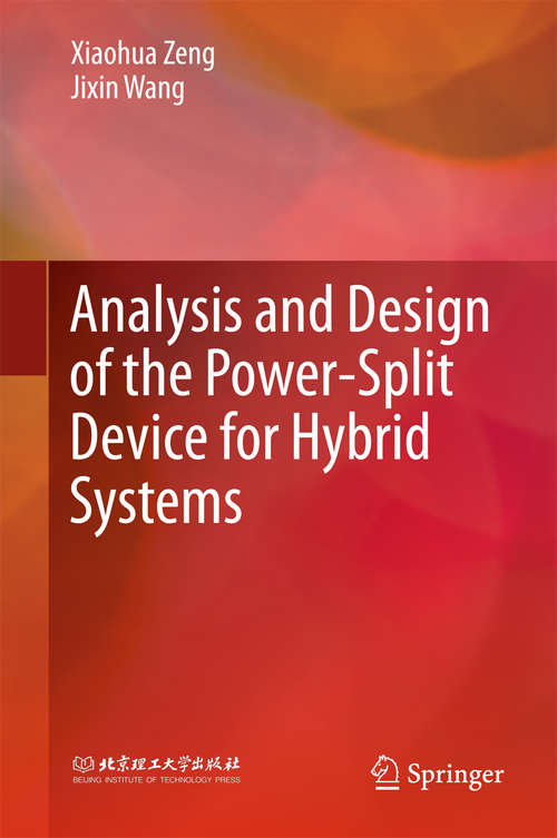 Book cover of Analysis and Design of the Power-Split Device for Hybrid Systems