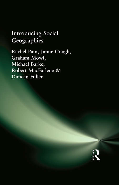 Book cover of Introducing Social Geographies (A\hodder Arnold Publication)