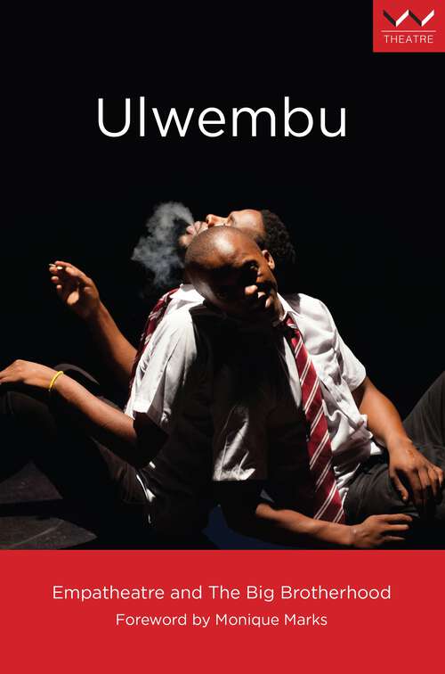 Book cover of Ulwembu: A play