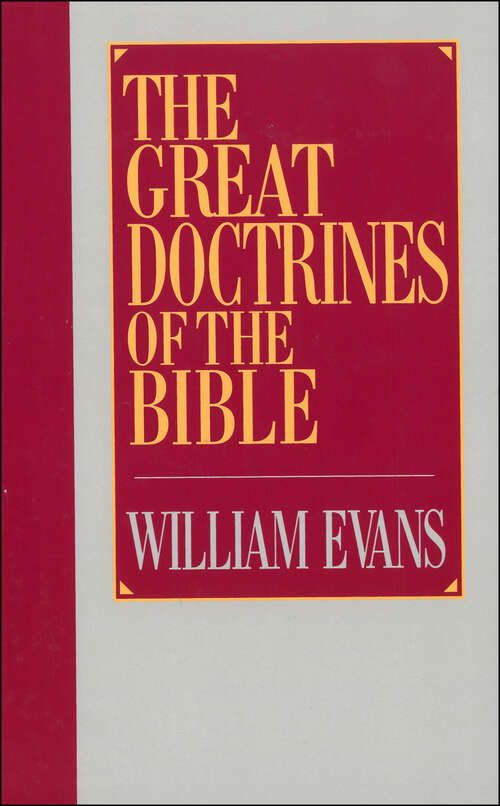 Book cover of The Great Doctrines of the Bible (New Edition)