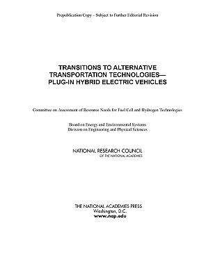 Book cover of Transitions to Alternative Transportation Technologies--Plug-In Hybrid Electric Vehicles