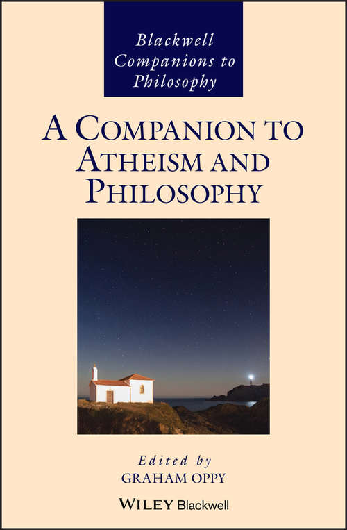 Book cover of A Companion to Atheism and Philosophy (Blackwell Companions to Philosophy)
