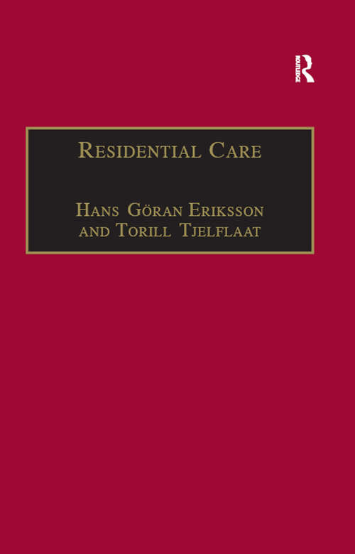 Book cover of Residential Care: Horizons for the New Century (Welfare and Society)