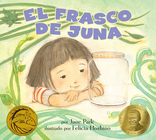 Book cover of El frasco de Juna (Juna's Jar): (Juna's Jar)