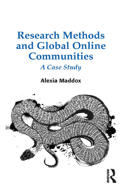 Book cover of Research Methods and Global Online Communities: A Case Study