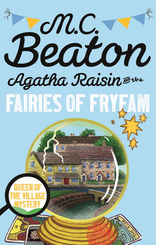 Book cover of Agatha Raisin and the Fairies of Fryfam (Agatha Raisin #10)