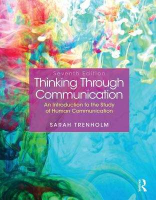 Book cover of Thinking Through Communication