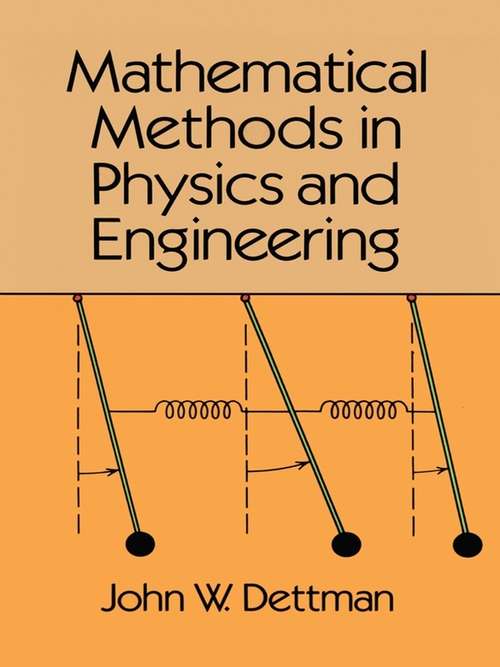 Book cover of Mathematical Methods in Physics and Engineering (Dover Books on Physics)