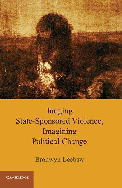 Book cover of Judging State-Sponsored Violence, Imagining Political Change