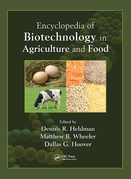 Book cover of Encyclopedia of Biotechnology in Agriculture and Food