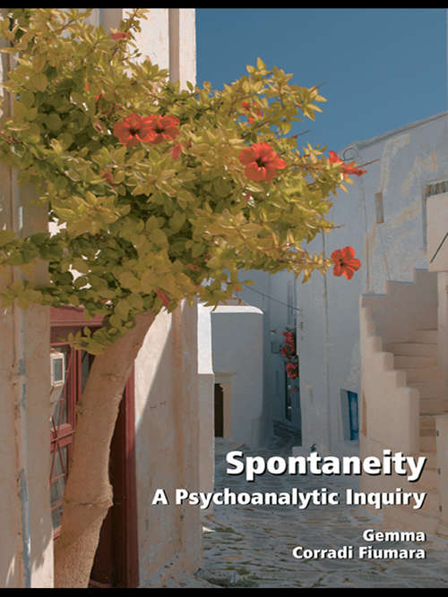 Book cover of Spontaneity: A Psychoanalytic Inquiry