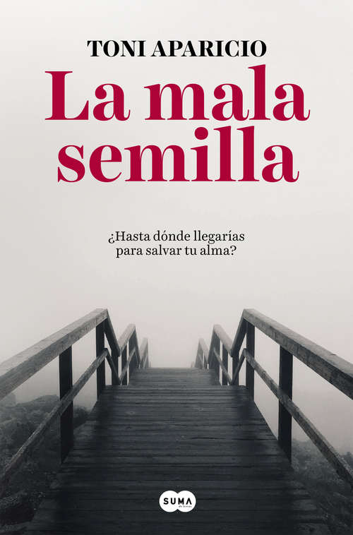 Book cover of La mala semilla