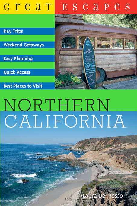 Book cover of Great Escapes: Northern California