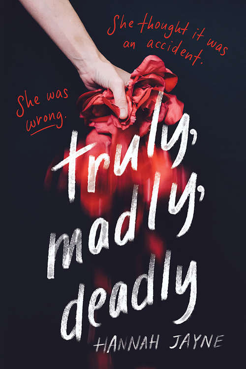 Book cover of Truly, Madly, Deadly: An Edge-of-Your-Seat Thriller