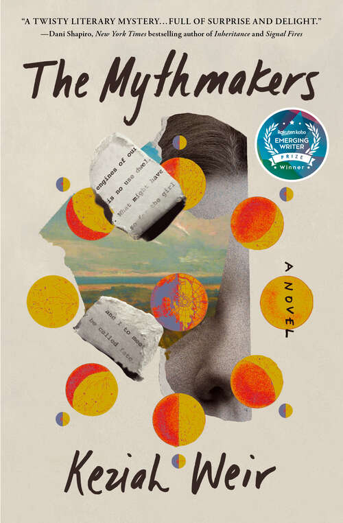 Book cover of The Mythmakers: A Novel