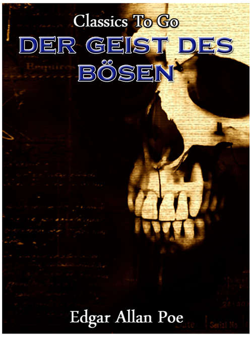 Book cover of Der Geist des Boesen: Revised Edition Of Original Version (Classics To Go)