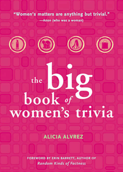 Book cover of the big book of women's trivia