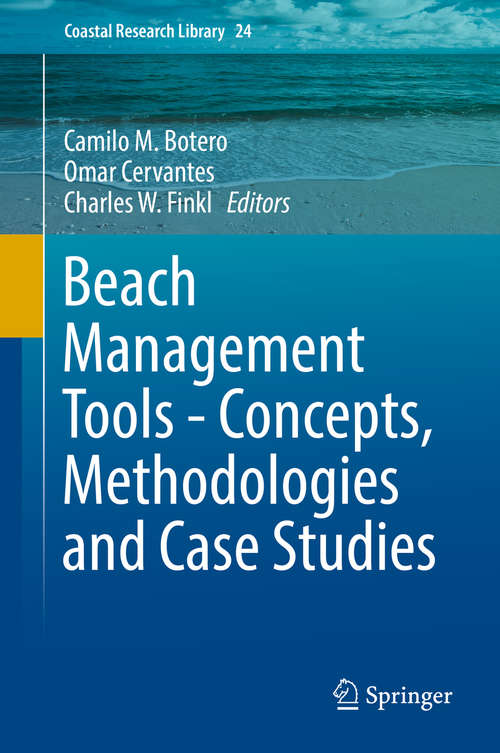 Book cover of Beach Management Tools - Concepts, Methodologies and Case Studies (Coastal Research Library #24)