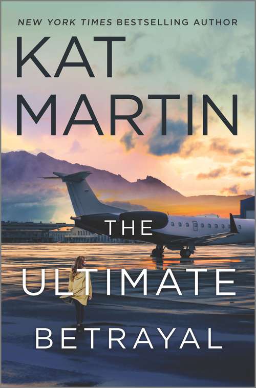 Book cover of The Ultimate Betrayal (Original) (Maximum Security #3)