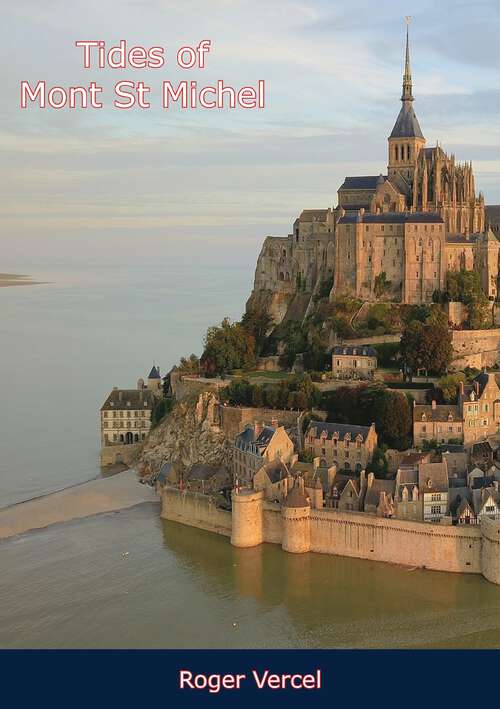 Book cover of Tides of Mont St Michel