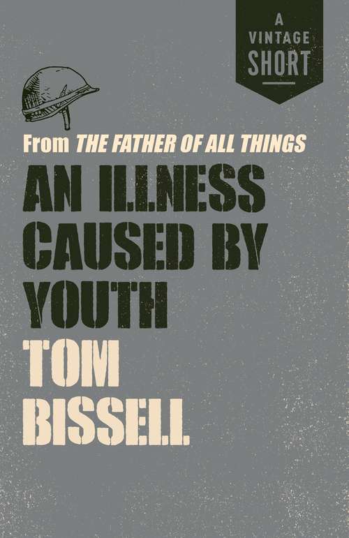 Book cover of An Illness Caused by Youth: from The Father of All Things