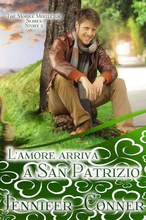Book cover of L'amore arriva a San Patrizio