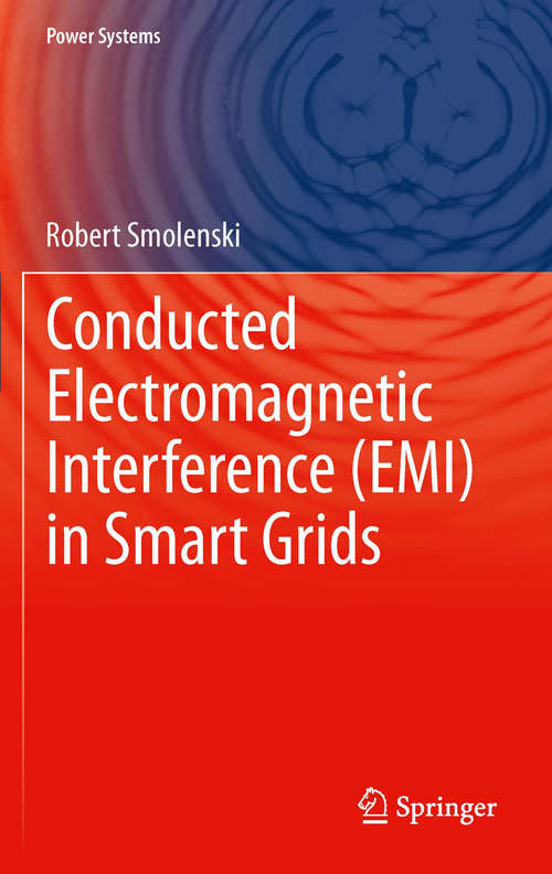 Book cover of Conducted Electromagnetic Interference (Power Systems)