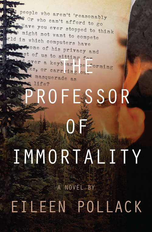 Book cover of The Professor of Immortality: A Novel