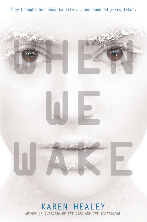 Book cover of When We Wake (When We Wake Ser.)