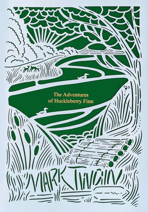 Book cover of The Adventures of Huckleberry Finn (Summer Edition) (Seasons Edition)