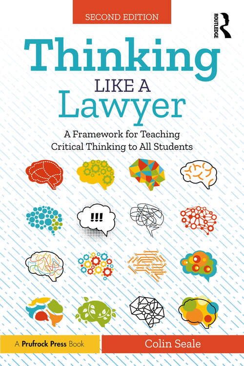 Book cover of Thinking Like a Lawyer: A Framework for Teaching Critical Thinking to All Students (2)