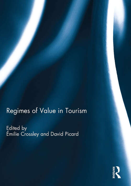 Book cover of Regimes of Value in Tourism