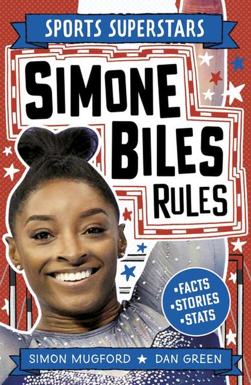 Book cover of Simone Biles Rules (Sports Superstars #4)