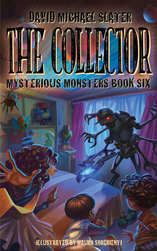 Book cover of The Collector (Mysterious Monsters #6)