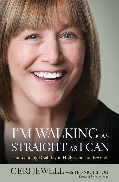 Book cover of I'm Walking as Straight as I Can: Transcending Disability in Hollywood and Beyond