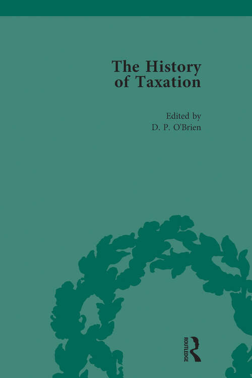 Book cover of The History of Taxation Vol 4