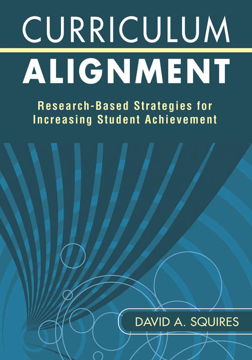 Book cover of Curriculum Alignment: Research-Based Strategies for Increasing Student Achievement