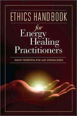 Book cover of Ethics Handbook For Energy Healing Practitioners