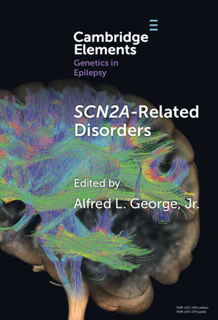 Book cover of SCN2A-Related Disorders (Elements in Genetics in Epilepsy)