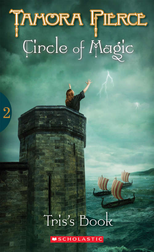 Book cover of Tris's Book: Tris's Book - Reissue (Circle of Magic #2)