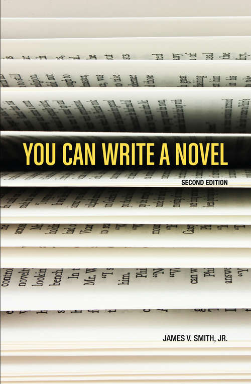 Book cover of You Can Write a Novel: Second Edition