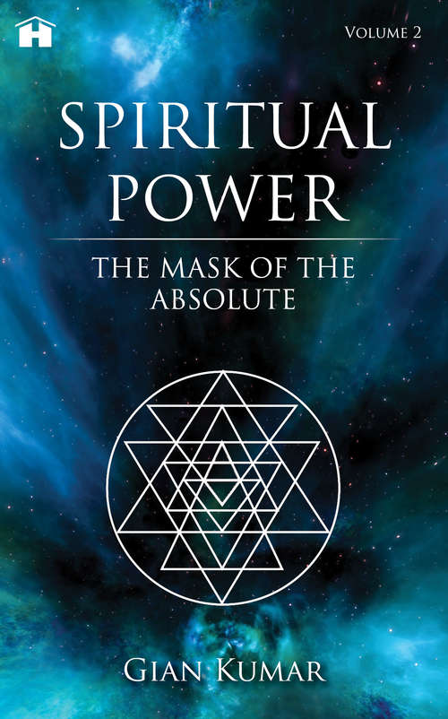 Book cover of Spiritual Power: The Mask of the Absolute - Volume 2