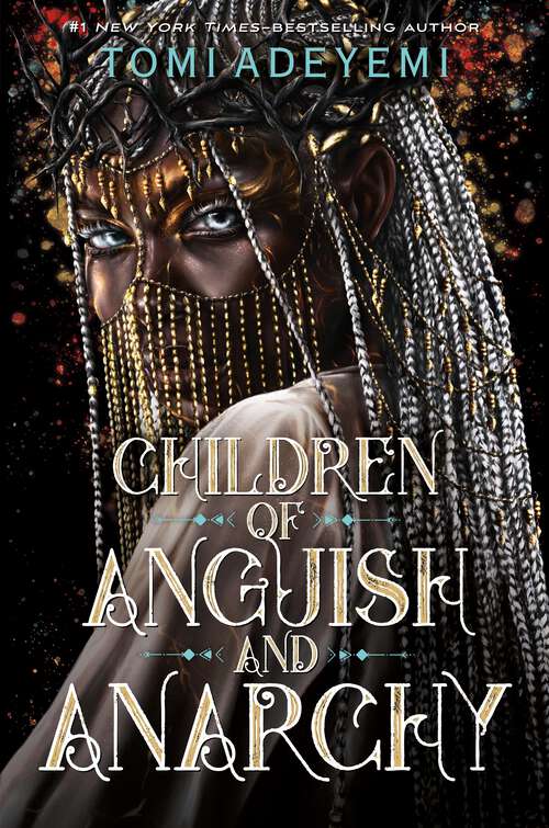 Book cover of Children of Anguish and Anarchy (Legacy of Orisha #3)