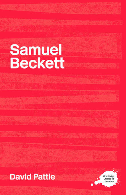 Book cover of Samuel Beckett: Intersections With Popular Culture (Routledge Guides to Literature #6)