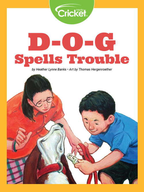 Book cover of D-O-G Spells Trouble