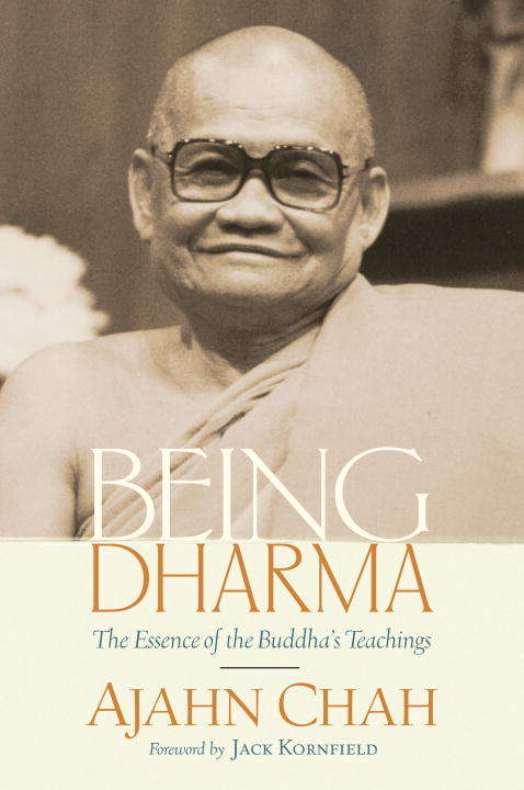 Book cover of Being Dharma: The Essence of the Buddha's Teachings