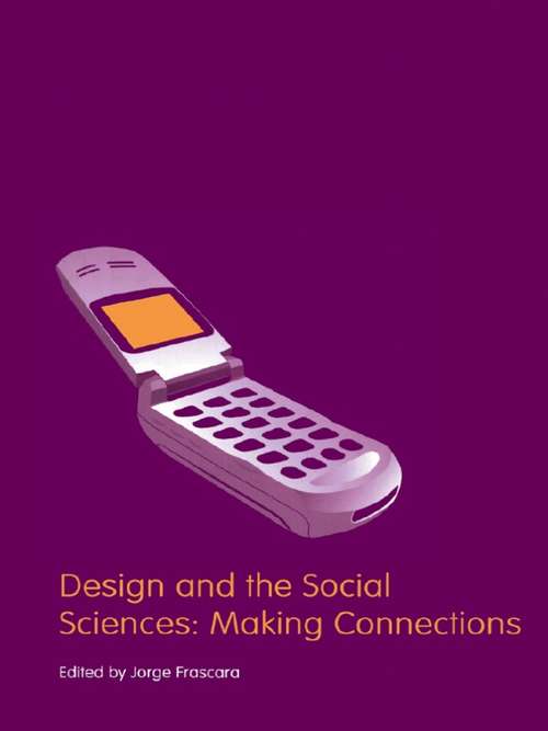 Book cover of Design and the Social Sciences: Making Connections