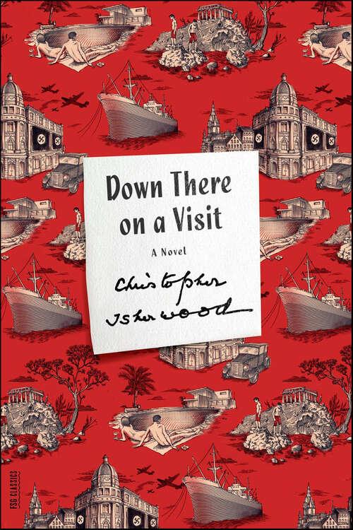 Book cover of Down There on a Visit: A Novel (Fsg Classics Ser.)