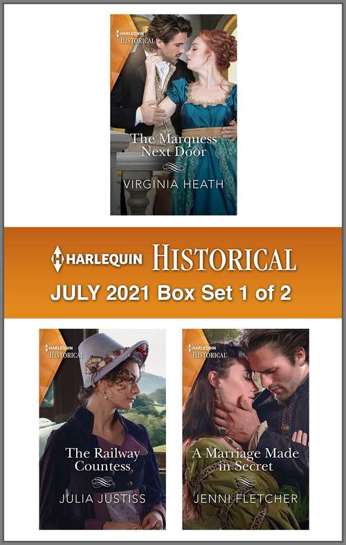 Book cover of Harlequin Historical July 2021 - Box Set 1 of 2